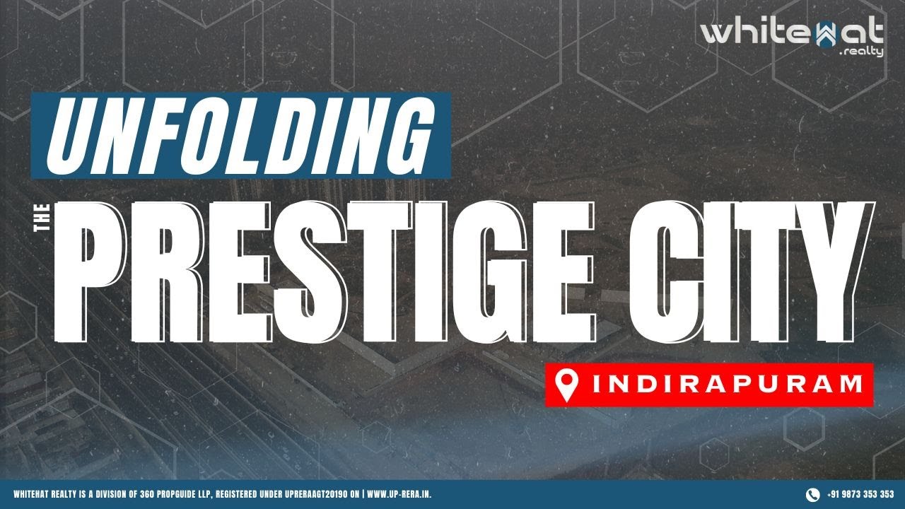 New launch by Prestige Group in Siddhartha Vihar, Indirapuram | Now Rera Approved